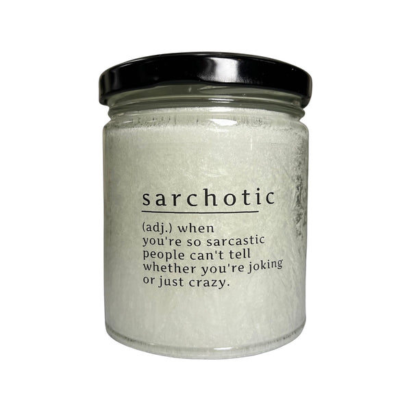 Sarchotic, When You’re So Sarcastic People Can’t Tell If You’re Joking or Just Crazy, Adult Inappropriate Humor Gag Gift, 9 oz