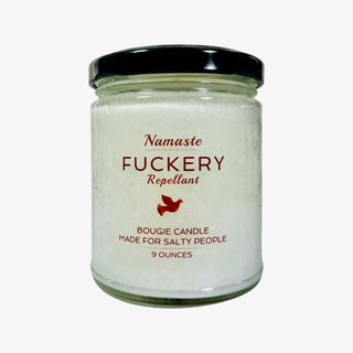 Namaste Fuckery Repellant | Bougie Candle Made for Salty People